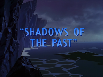 Shadows of the Past Title.png