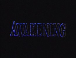 Awakening1.JPG